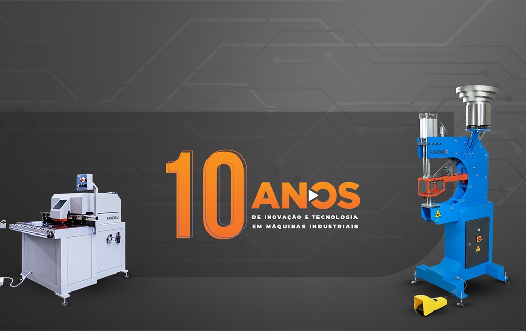 10 anos de inovação e tecnologia em máquinas industriais